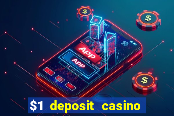 $1 deposit casino nz 2020