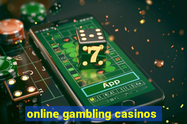 online gambling casinos