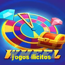 jogos ilicitos