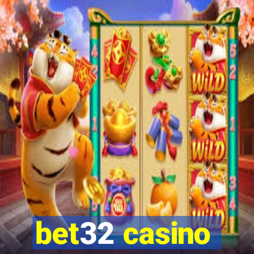 bet32 casino