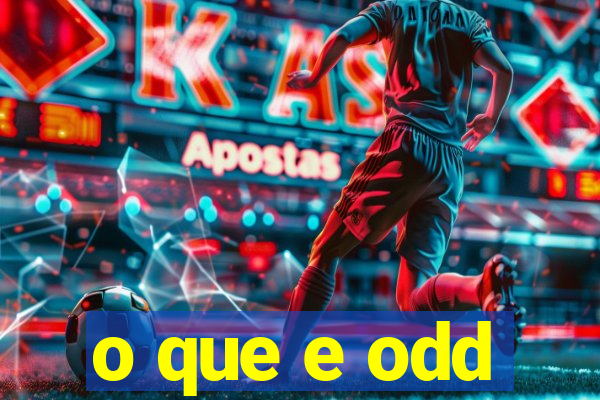 o que e odd