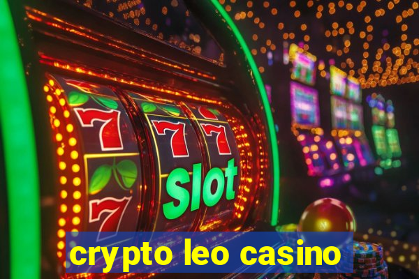 crypto leo casino