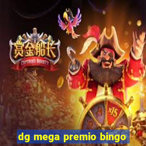 dg mega premio bingo