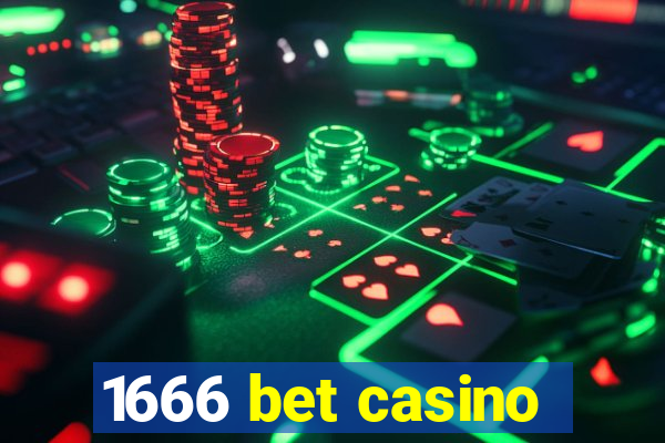 1666 bet casino