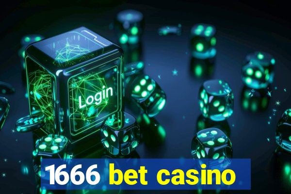 1666 bet casino