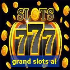 grand slots al