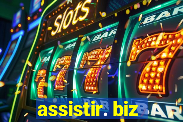 assistir. biz