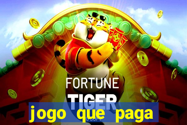 jogo que paga dinheiro sem depositar nada