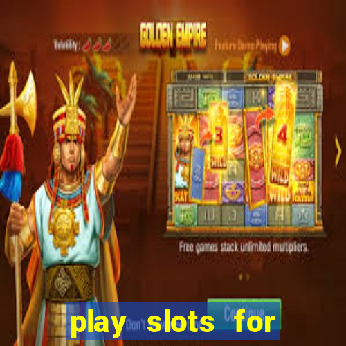 play slots for real money online