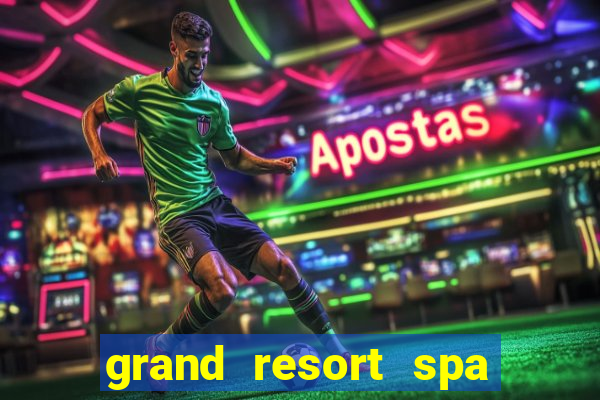 grand resort spa casino iguazu