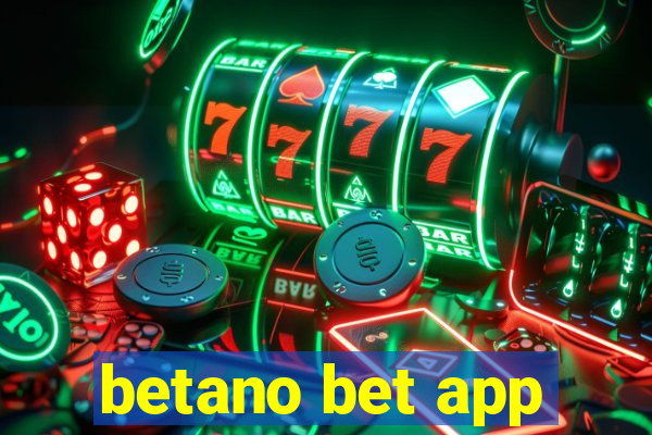 betano bet app