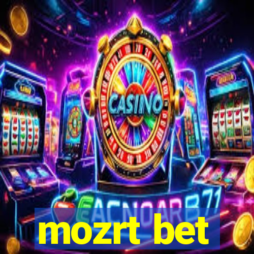 mozrt bet