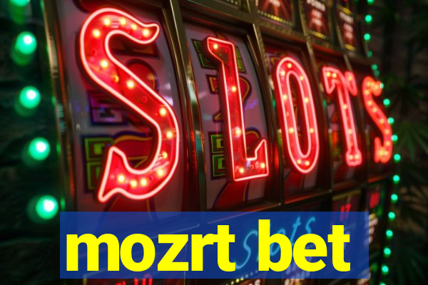 mozrt bet