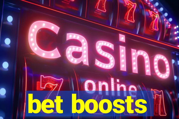 bet boosts