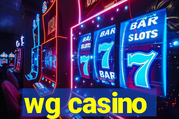 wg casino