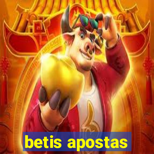 betis apostas