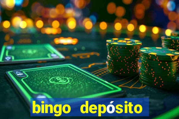 bingo depósito mínimo 5 euros