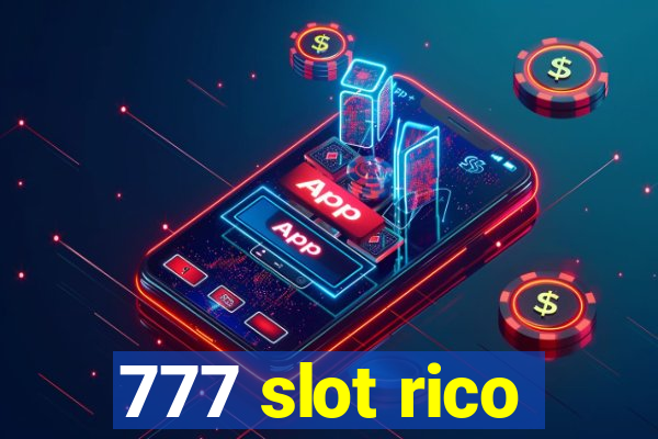 777 slot rico