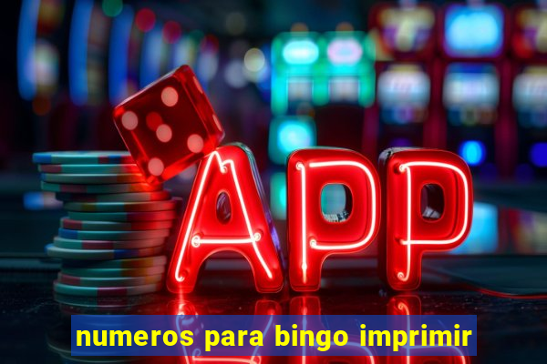 numeros para bingo imprimir