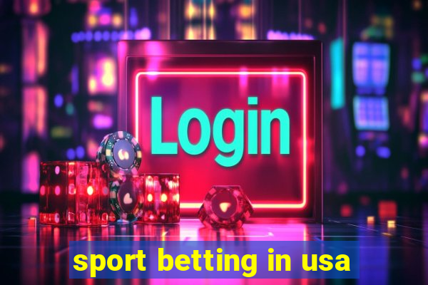 sport betting in usa