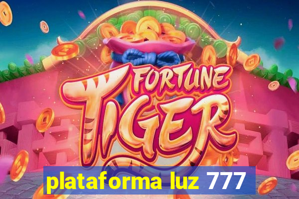 plataforma luz 777