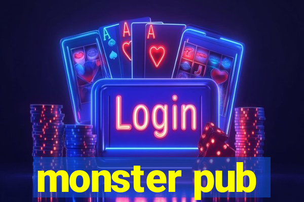 monster pub