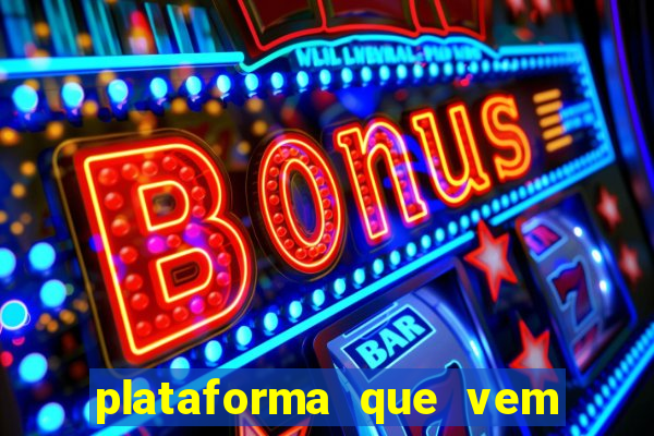 plataforma que vem com b?nus para jogar