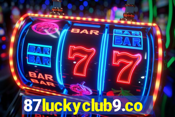 87luckyclub9.com