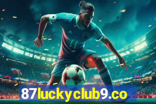 87luckyclub9.com