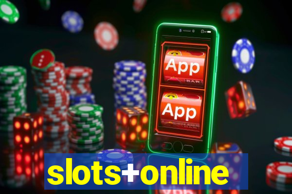 slots+online