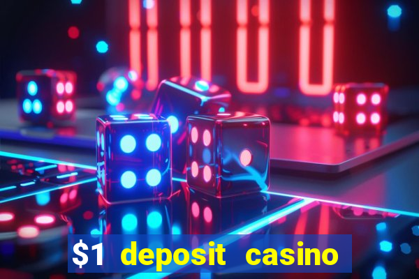 $1 deposit casino new zealand