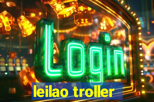 leilao troller