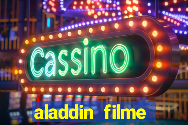 aladdin filme completo drive