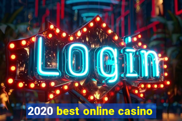 2020 best online casino