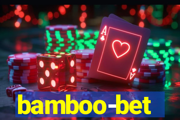 bamboo-bet