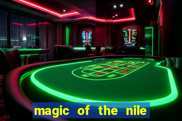 magic of the nile slot machine