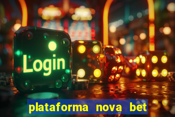 plataforma nova bet de 5 reais