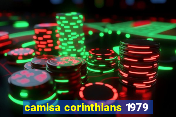 camisa corinthians 1979