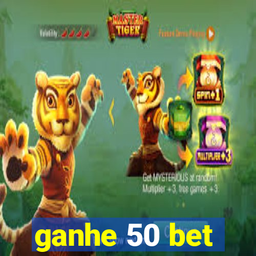 ganhe 50 bet