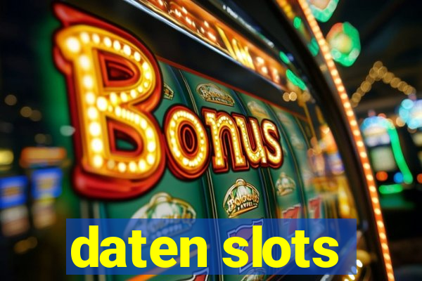 daten slots