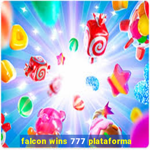 falcon wins 777 plataforma