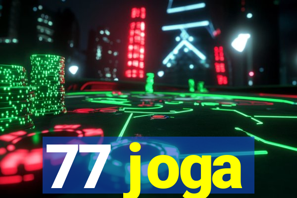 77 joga