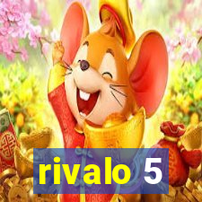 rivalo 5