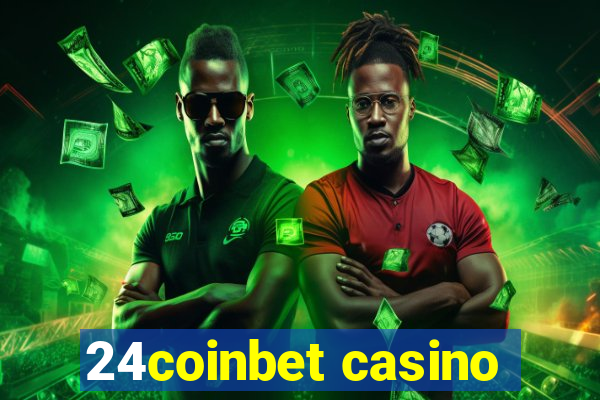 24coinbet casino