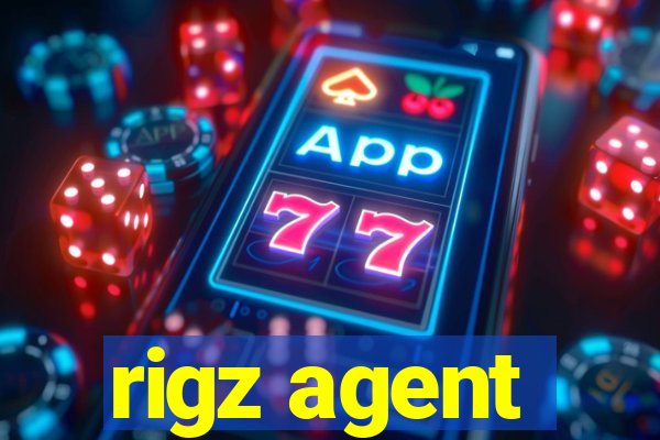 rigz agent