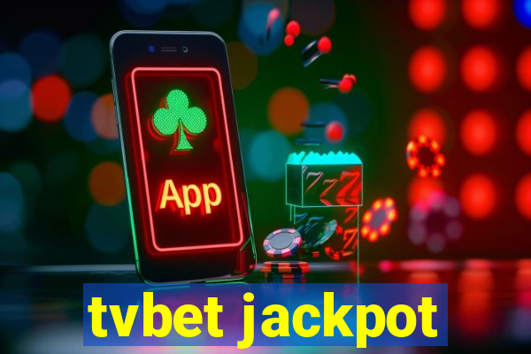 tvbet jackpot