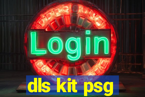 dls kit psg