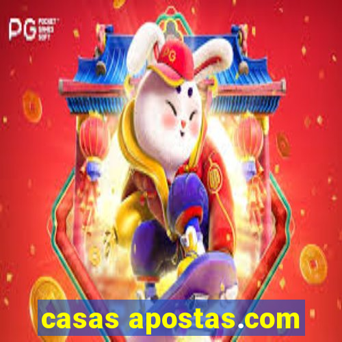 casas apostas.com