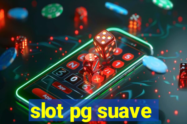 slot pg suave