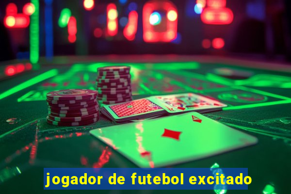 jogador de futebol excitado